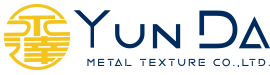 YUN DA METAL TEXTURE CO., LTD.